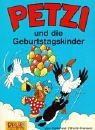 Petzi, Bd.28, Petzi Und Die Geburtstagskinder Hansen, Carla and Hansen, Vilhelm