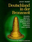 Deutschland in Der Bronzezeit