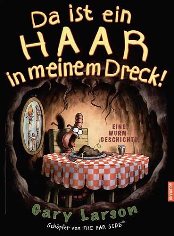 Da Ist Ein Haar in Meinem Dreck!
