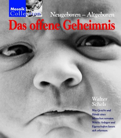 Das offene Geheimnis.