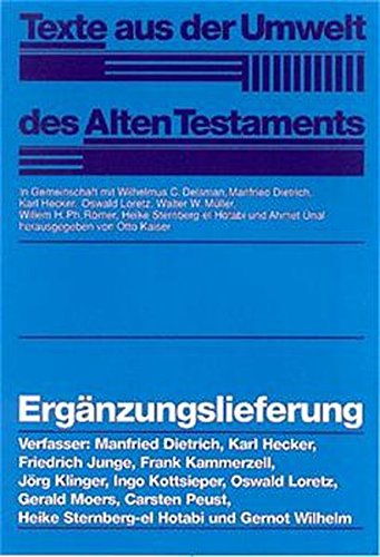Texte aus der Umwelt des Alten Testaments