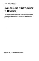 Evangelische Kirchwerdung in Brasilien