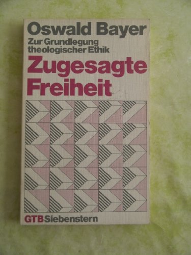 Zugesagte Freiheit