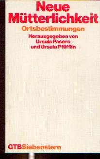 Neue Mütterlichkeit