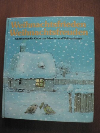 Weihnachtsfrieden, Weihnachtsfreuden
