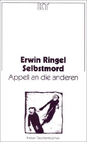 Kaiser Taschenbücher, Bd.68, Selbstmord, Appell an Die Anderen