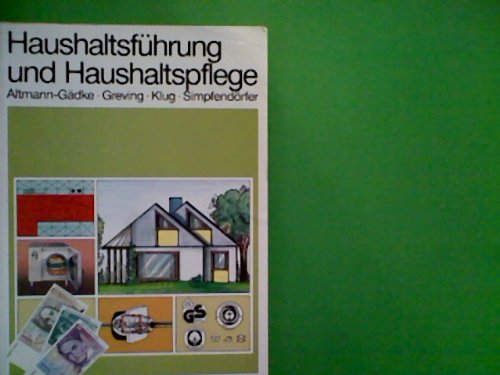 Arbeitsblatter Haushaltsfuhrung und Haushaltspflege. Schulerausgabe. Lernmaterialien