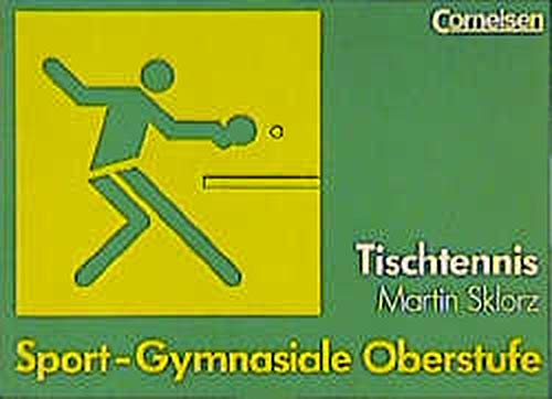 Sport. Tischtennis. Gymnasiale Oberstufe.