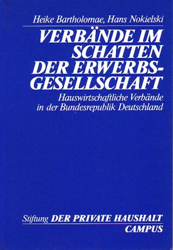 Verbände Im Schatten Der Erwerbsgesellschaft