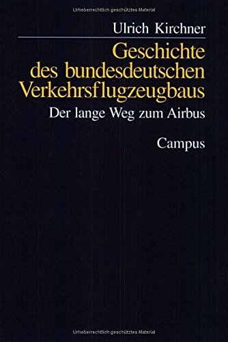 Geschichte des Bundesdeutschen Verkehrsflugzeugbaus