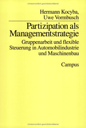 Partizipation Als Managementstrategie.