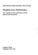 Handeln Trotz Nichtwissen
