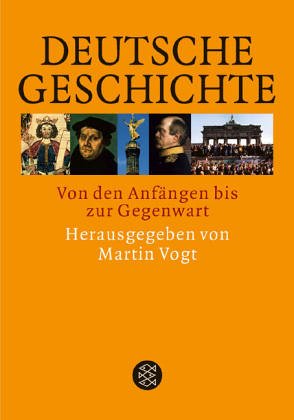 Deutsche Geschichte. Von den Anfangen bis zur Gegenwart.