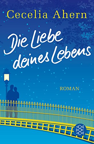 Die Liebe Deines Lebens