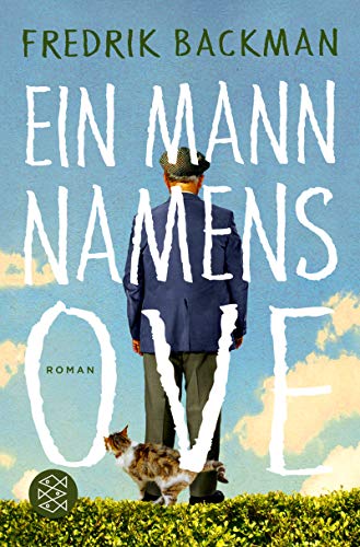 Ein Mann Namens Ove by Fredrik Backman and Frederik Backman, ISBN 9783596197804