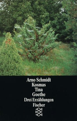 Kosmas Tina Goethe. Drei ErzÃ¤Hlungen.