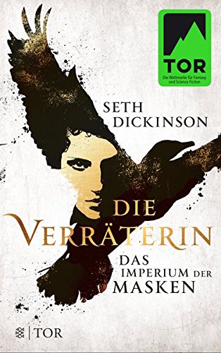 Die Verraterin Das Imperium der Masken