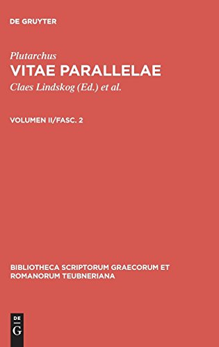 Vitae Parallelae, Vol. II, Fasc. 2