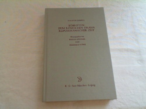 Schriften Zum Römischen Drama Republikanischer Zeit