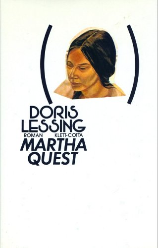 Kinder Der Gewalt 1. Martha Quest.