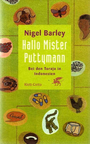 Hallo Mister Puttymann. Bei den Toraja in Indonesien.