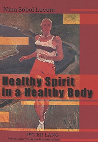 Healthy Spirit In A Healthy Body