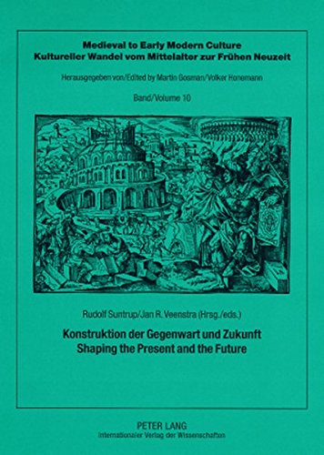 Konstruktion der Gegenwart und Zukunft