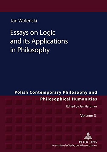 Essays on logic and its applications in philosophy