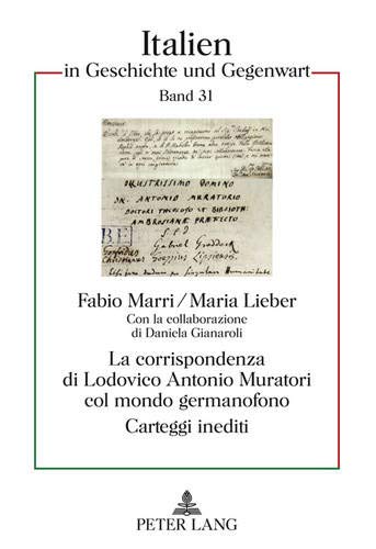 La corrispondenza di Lodovico Antonio Muratori col mondo germanofono