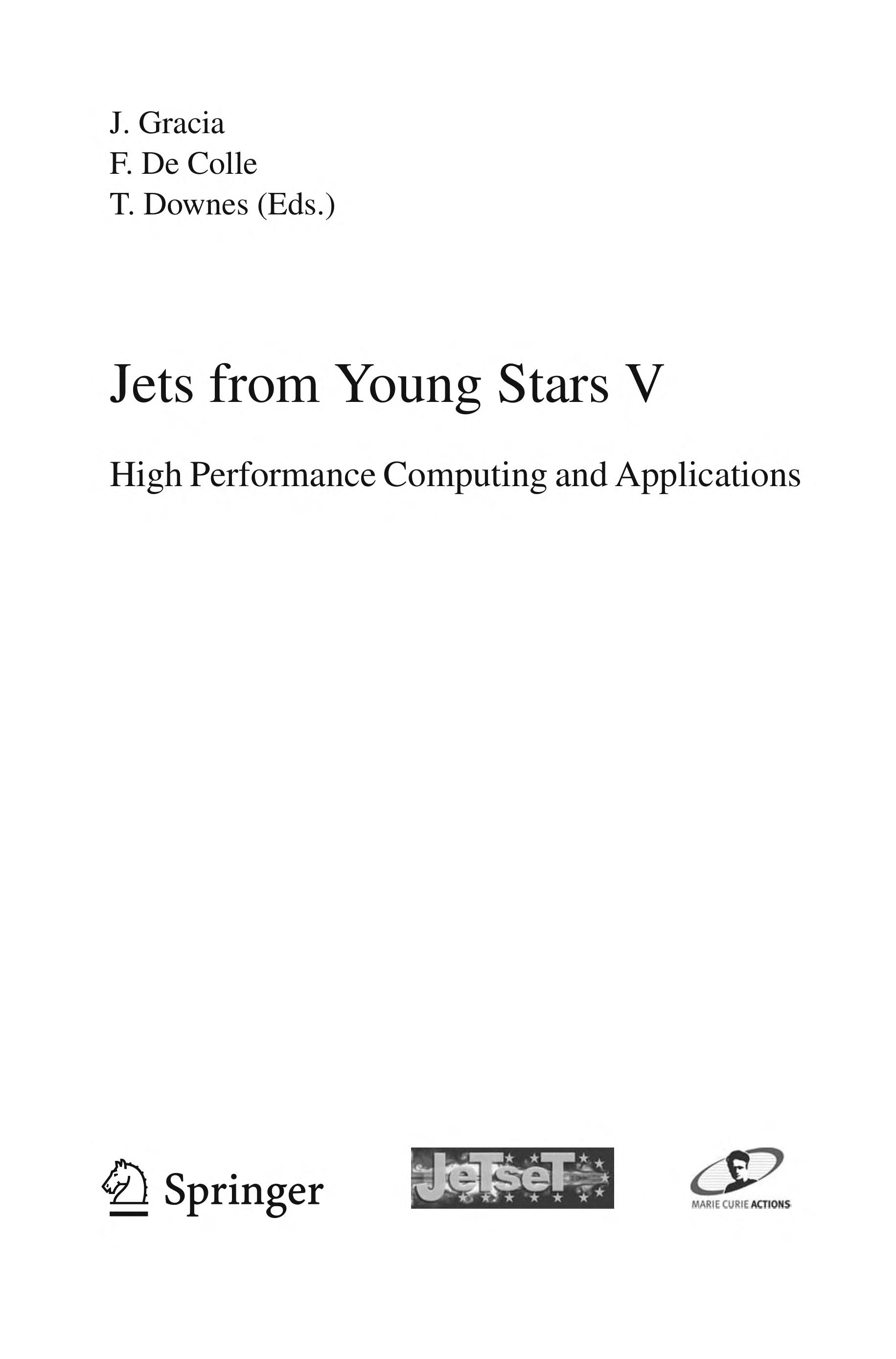 Jets From Young Stars V: High Performance Computing And Applications (Lecture Notes In Physics (791))