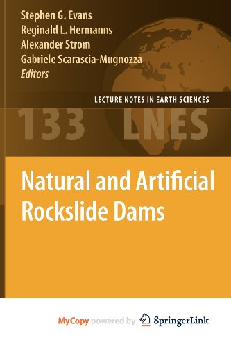 Natural and Artificial Rockslide Dams