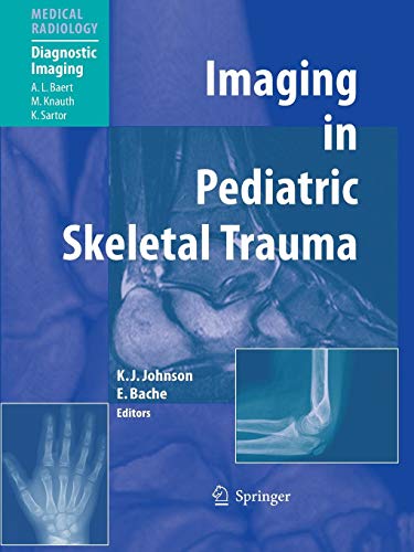 Imaging In Pediatric Skeletal Trauma