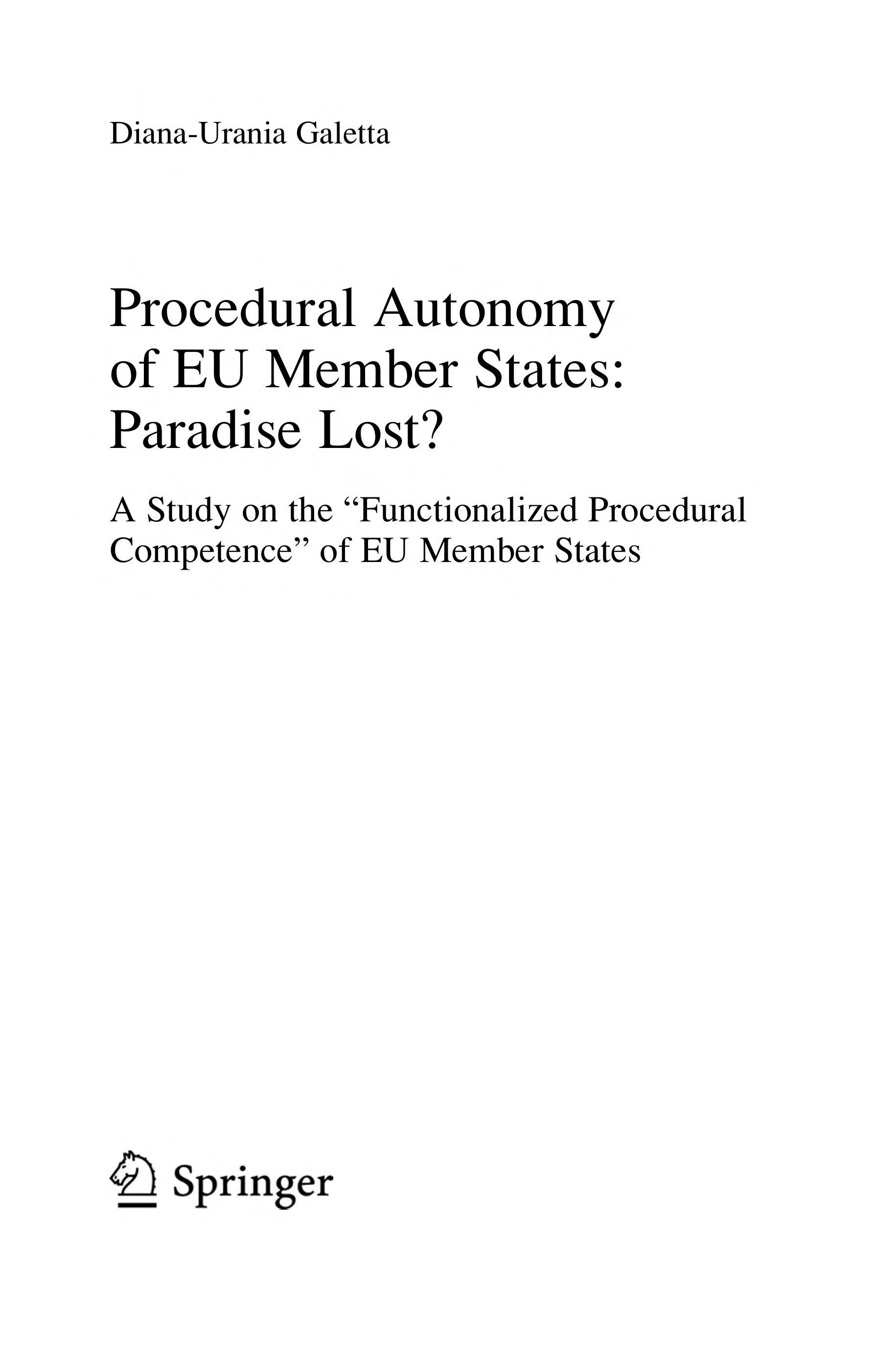 Procedural autonomy of EU member states paradise lost