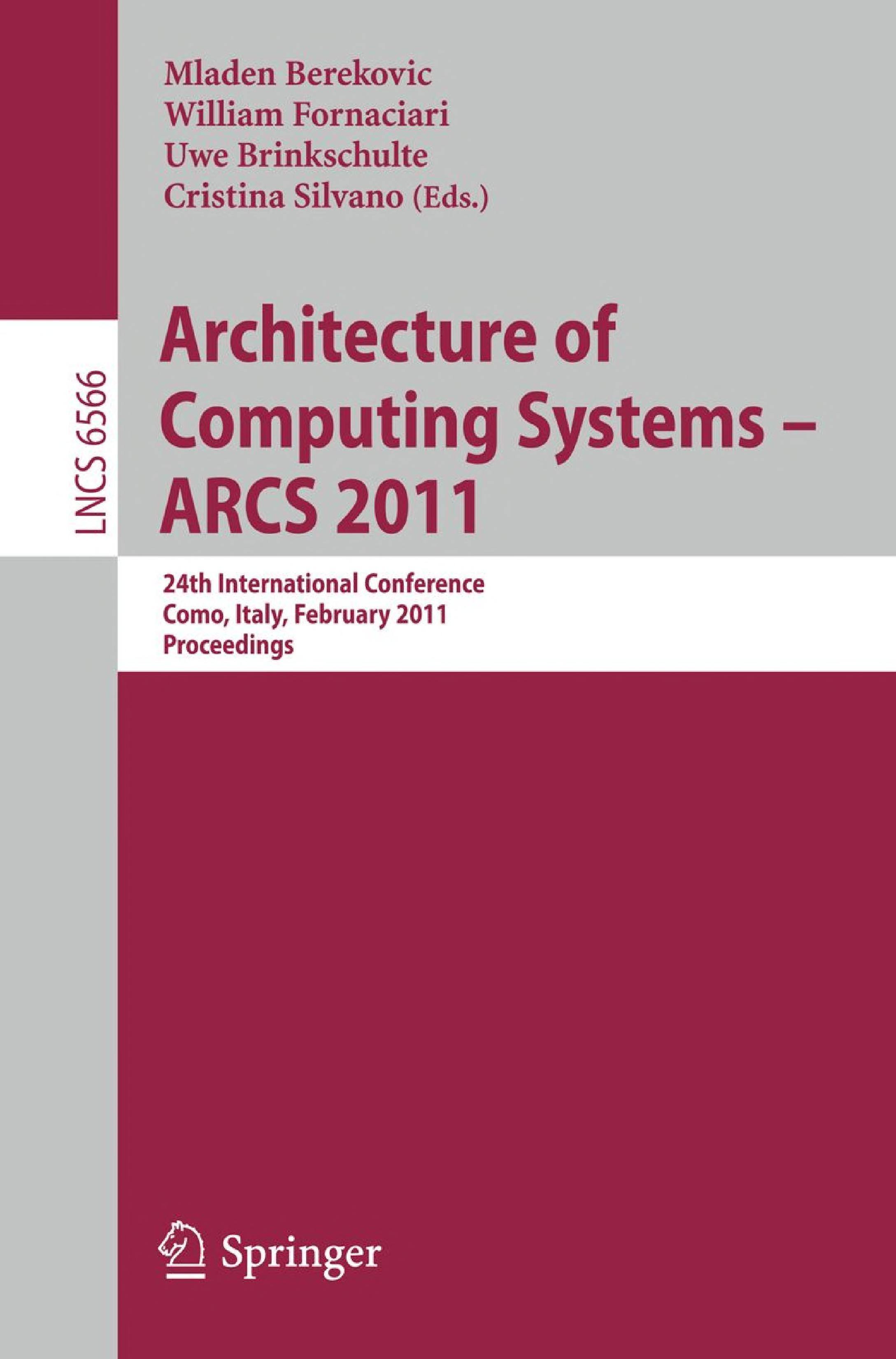 Architecture of Computing Systems ARCS 2011