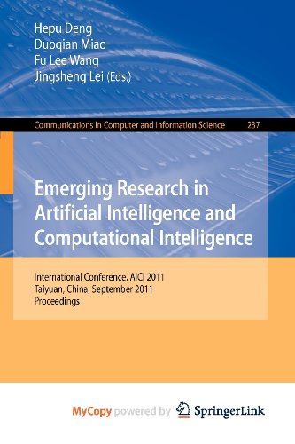 Emerging Research in Artificial Intelligence and ComputationaI Intelligence