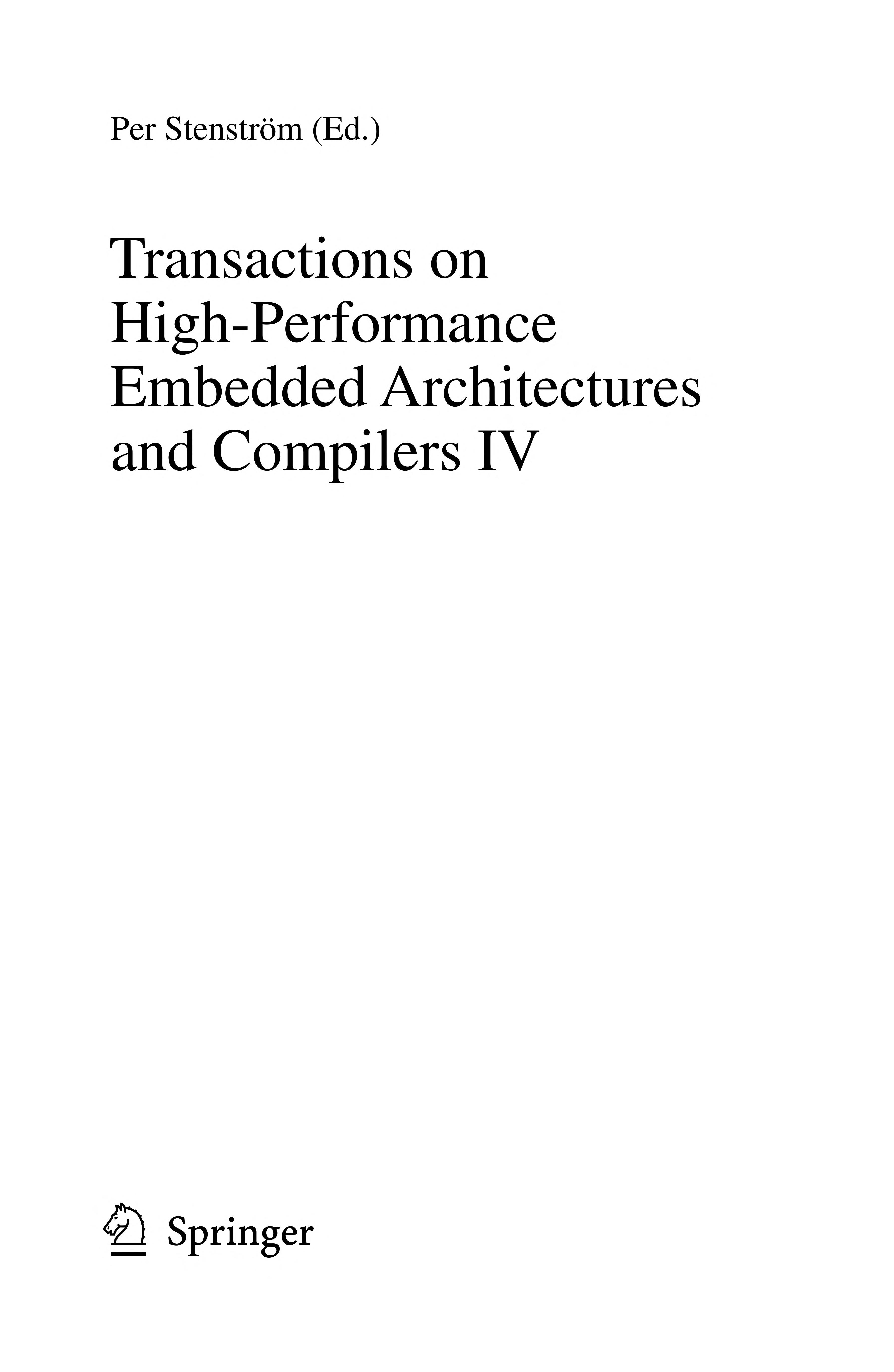 Transactions On High-Performance Embedded Architectures And Compilers IV