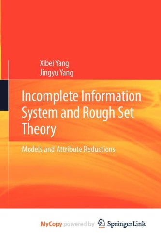 Incomplete Information System And Rough Set Theory