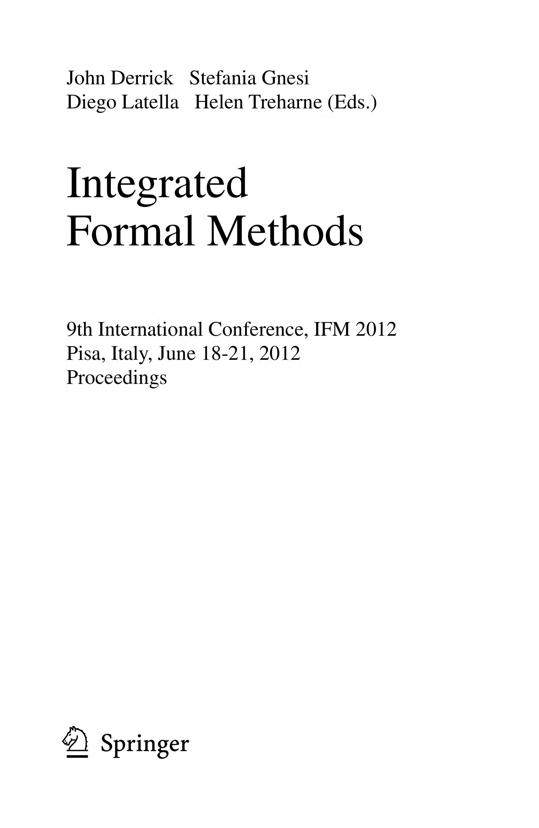 Integrated Formal Methods