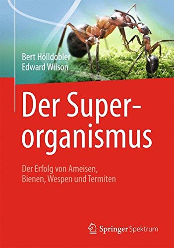 Der Superorganismus