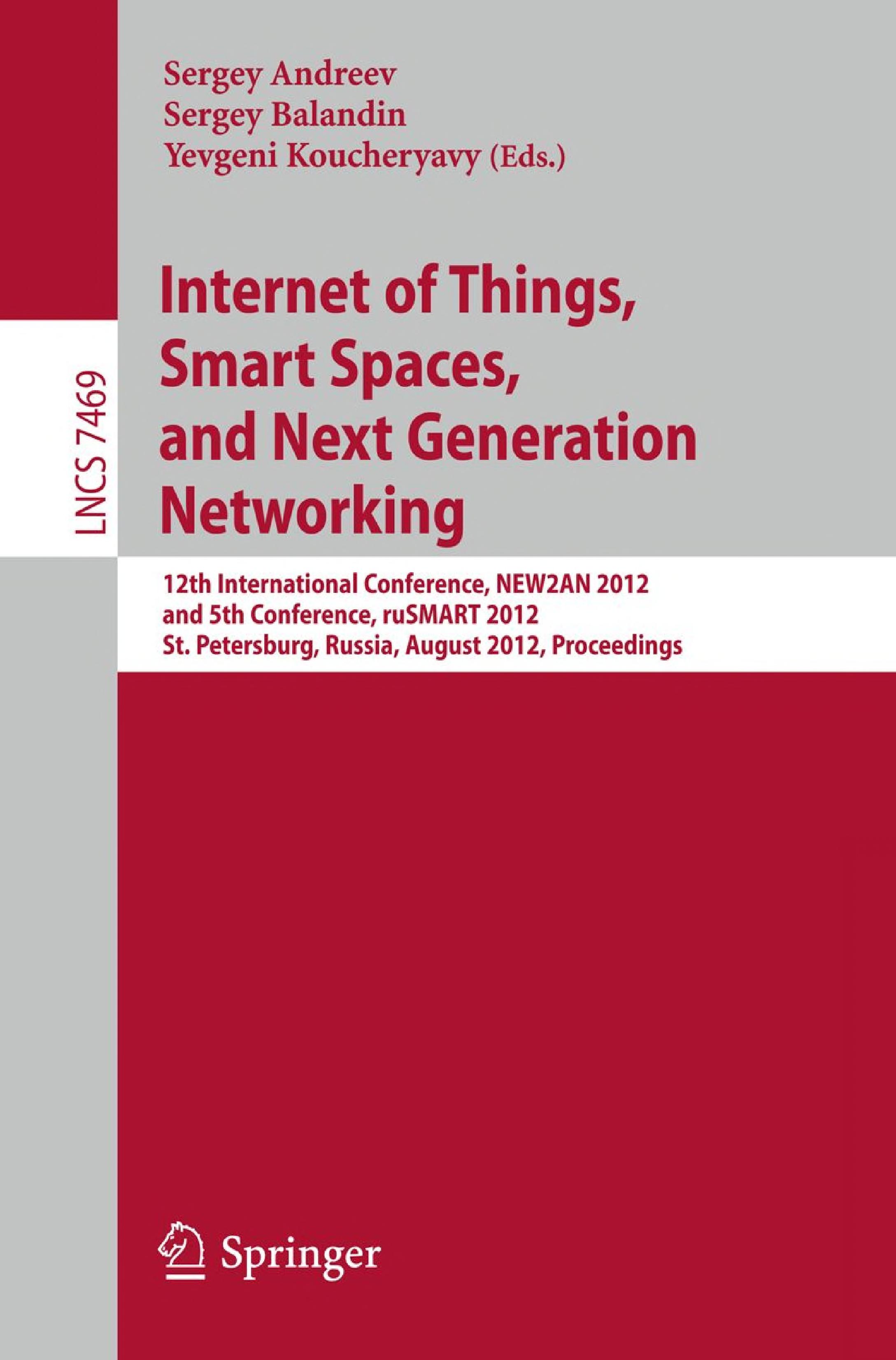 Internet of Things Smart Spaces and Next Generation Networking