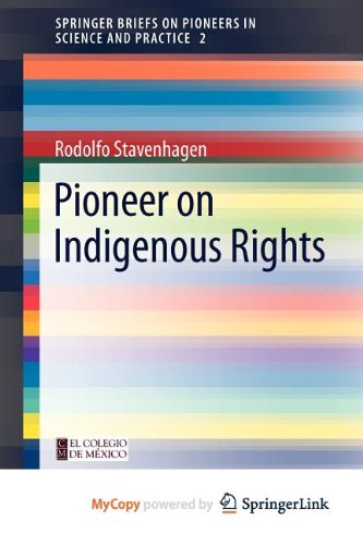 Pioneer on Indigenous Rights