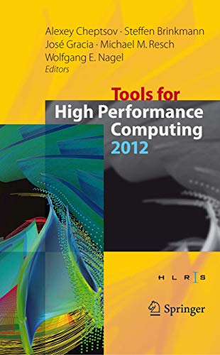 Tools For High Performance Computing 2012