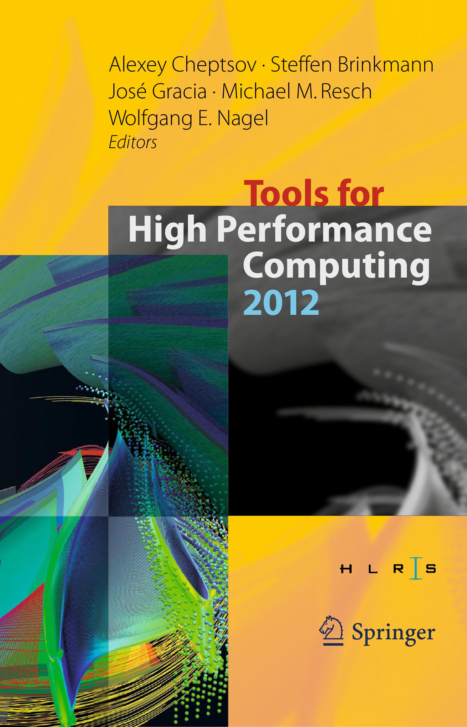 Tools For High Performance Computing 2012