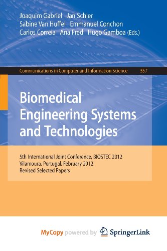 Biomedical Engineering Systems and Technologies