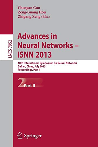 Advances in Neural Networks ISNN 2013