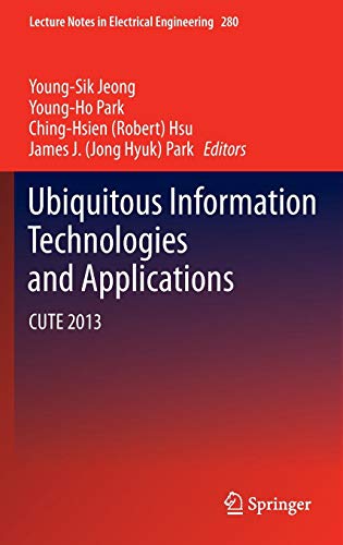 Ubiquitous Information Technologies And Applications: Cute 2013