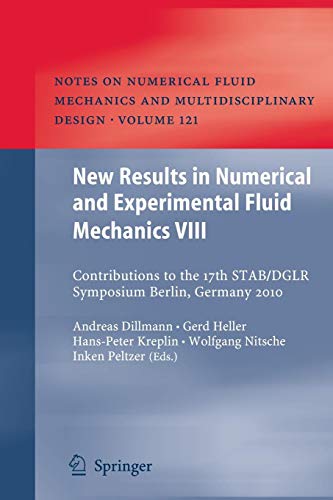 New Results in Numerical and Experimental Fluid Mechanics Viii
