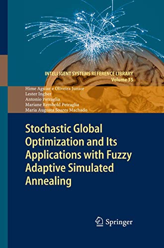 Stochastic Global Optimization And Its Applications With Fuzzy Adaptive Simulated Annealing