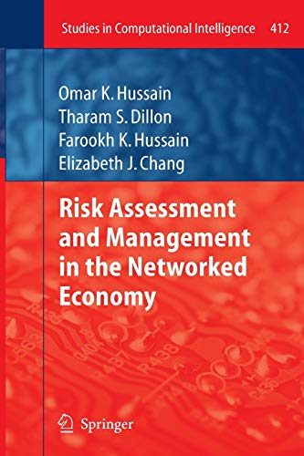 Risk Assessment and Management in the Networked Economy
