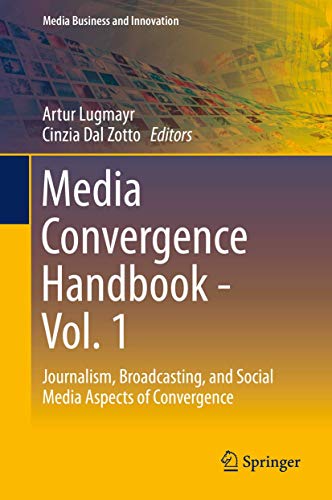 Media Convergence Handbook Vol. 1